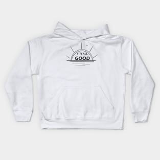 Summer days are good Kids Hoodie